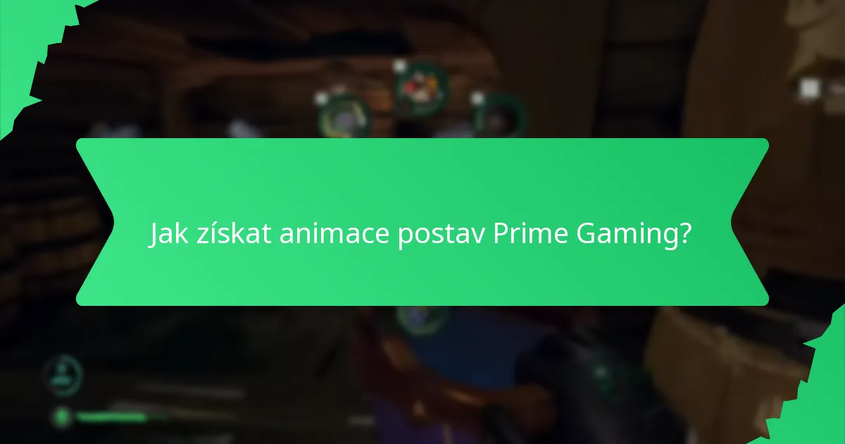 Jaké animace postav jsou dostupné prostřednictvím Prime Gaming?